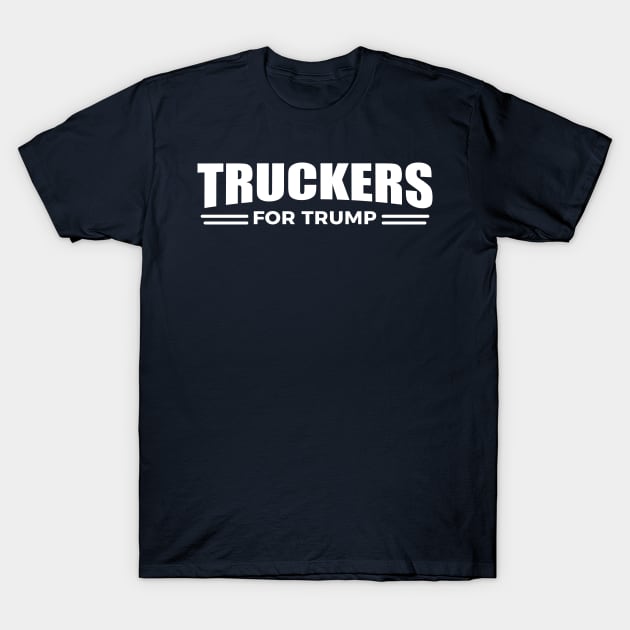 Truckers For Trump T-Shirt by CreativeSage